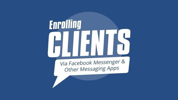 Enrolling Clients via Messenger