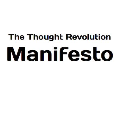 JST 13 – The Thought Revolution Manifesto – Introduction